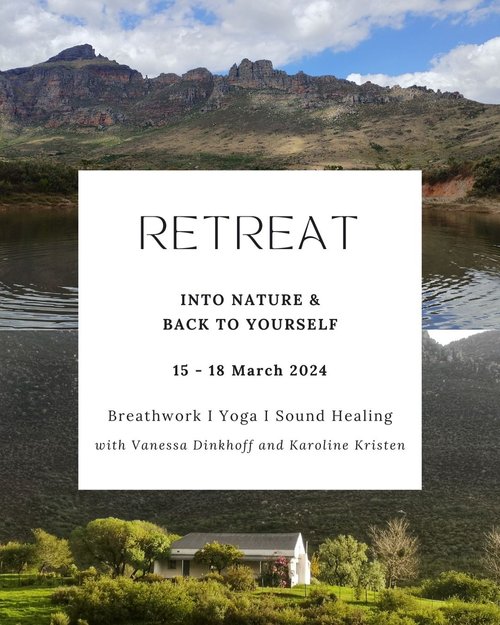 Retreat into Nature and Back to Yourself